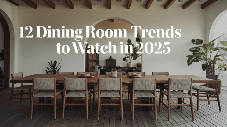 12 Dining Room Trends to Watch in 2025