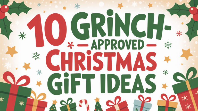 10 Grinch-Approved Christmas Gift Ideas