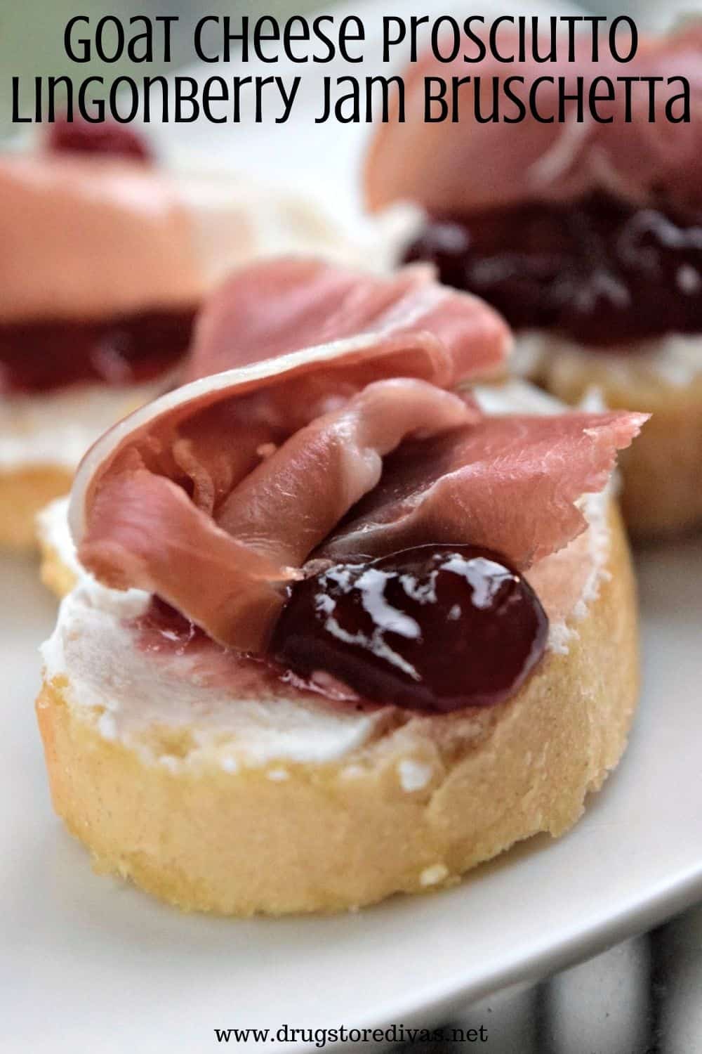 Crisp Prosciutto & Lingonberry Goat Cheese Crostini